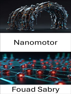 cover image of Nanomotor